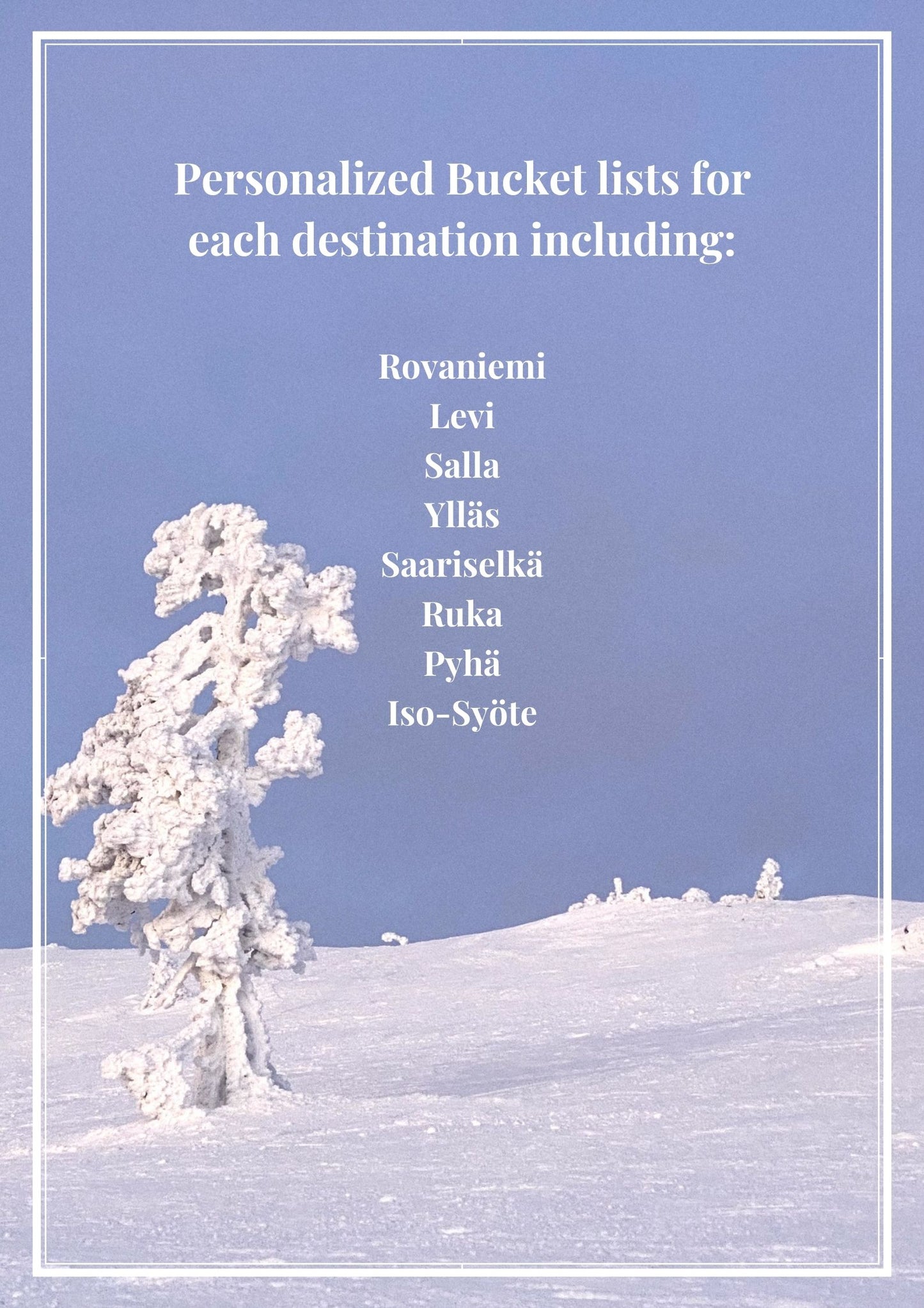 Digital Travel Guide to Finnish Lapland (winter edition) + Google Maps Pinpoints